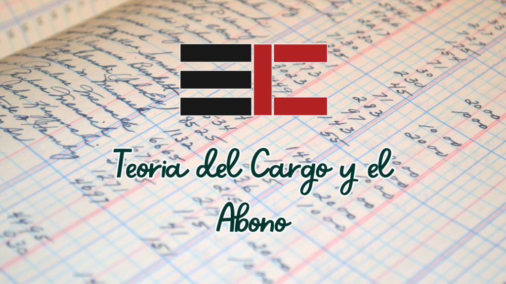 Teoría del Cargo y del Abono