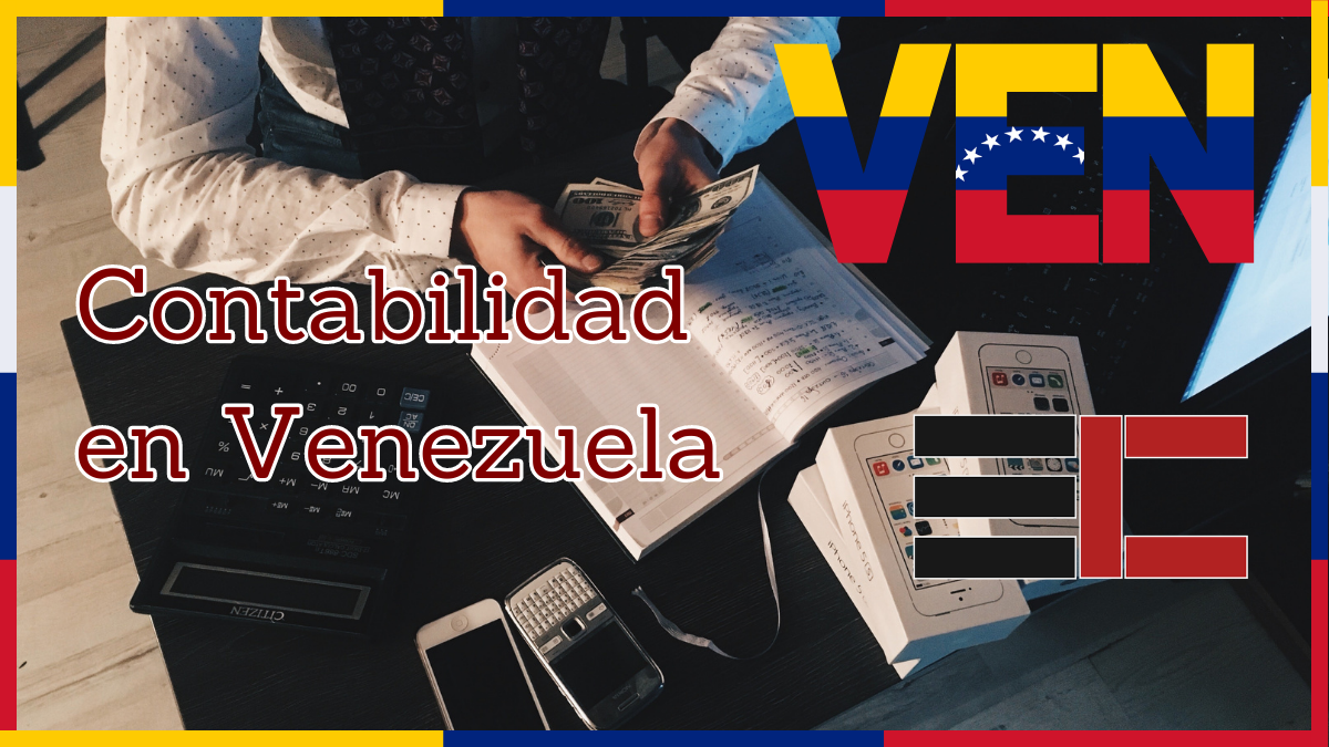 La Contabilidad en Venezuela